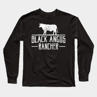 Black Angus Cow Rancher Funny Beef Cattle Meat Farmer Gift Long Sleeve T-Shirt